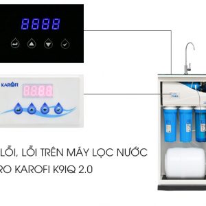 cac ma loi loi thuong gap tren may loc nuoc ro karofi k9iq 2 0 11